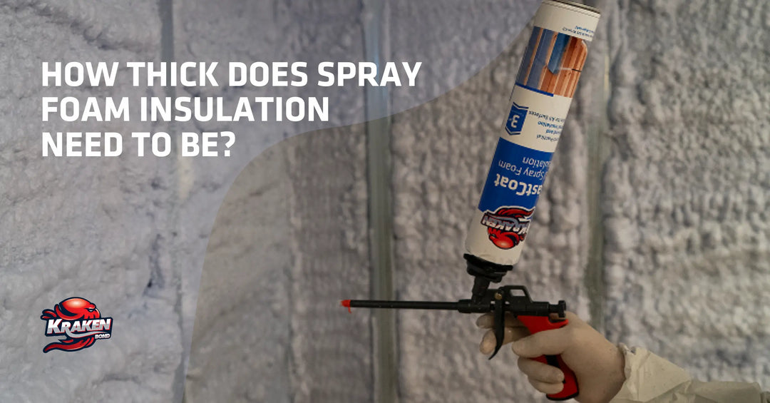 How Thick Does Spray Foam Insulation Need to Be?