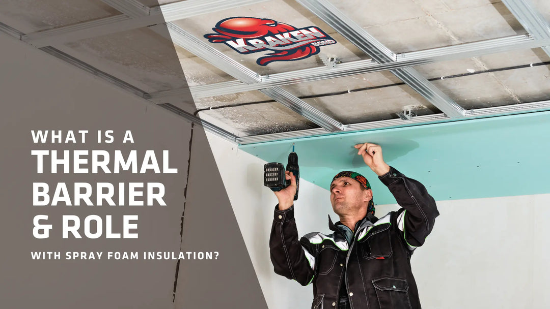 What is a Thermal Barrier & Role With Spray Foam Insulation?