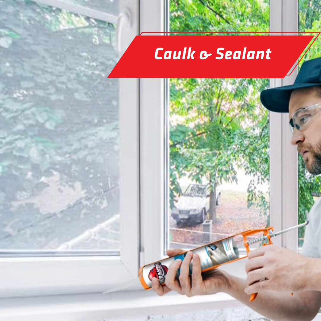Caulk & Sealant
